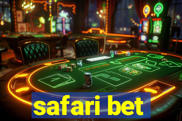 safari bet